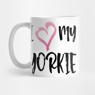 I Heart My Yorkie! Especially for Yorkshire Terrier Dog Lovers! Mug